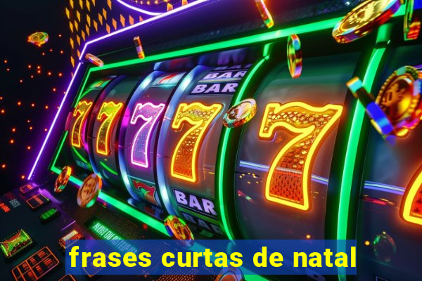 frases curtas de natal